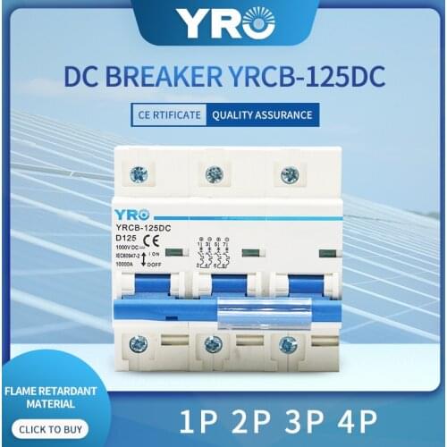 3P DC 600V Solar Mini Circuit Breaker 80A 100A 125A FOR PV System Battery Main Switch YRCB-125DC