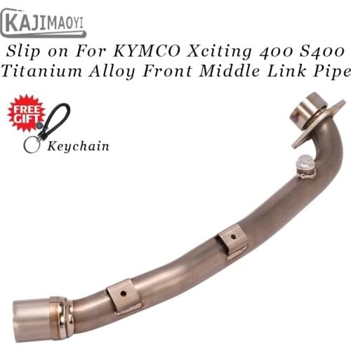 For KYMCO Xciting 400 S400 Motorcycle Exhaust Escape Modified Titanium Alloy Front Middle Link Pipe