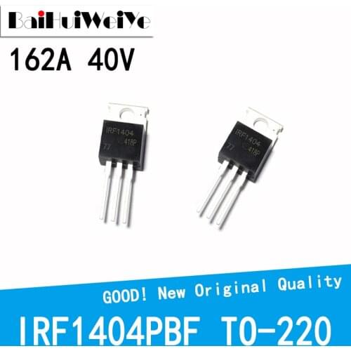 10Pcs/Lot IRF1404PBF TO220 IRF1404 1404PBF 162A 40V MOSFET MOSFT TO-220 New Original Good Quality Chipset