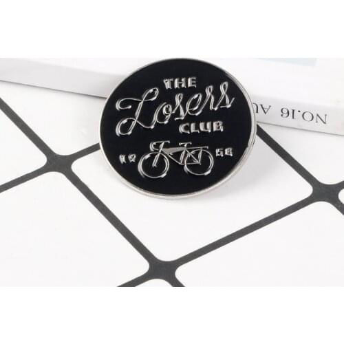 The loser club Pin Quote Book Stephen King Brooches Black Round with bick Enamel Pin Badge Halloween Brooch Gift for friends