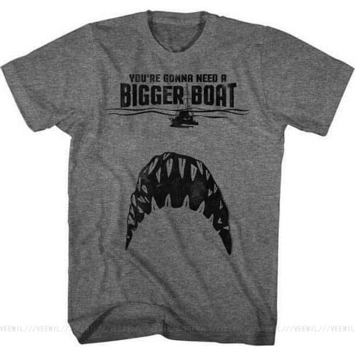Jaws You're Gonna Need A Bigger Boat Adult T-Shirt Great Classic Movie Tee Shirt Trendy Streetwear