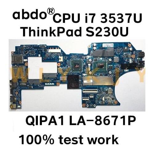 QIPA1 LA-8671P for Lenovo ThinkPad S230U Twist notebook motherboard FRU 04X0734 04X0600 CPU i7 3537U RAM 8GB 100% test work