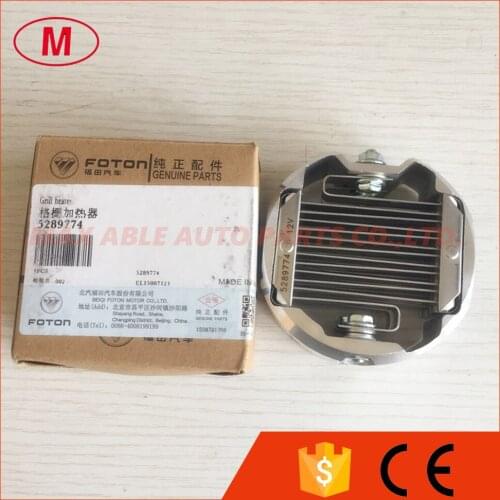 5289774/5254979 ISF2.8 ISF3.Gril heater for Foton