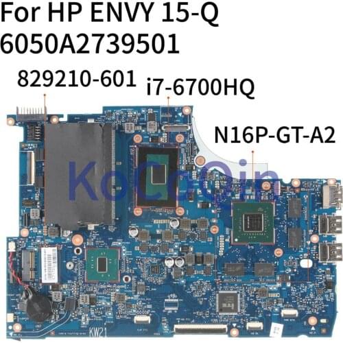 KoCoQin Laptop motherboard For HP ENVY15 15T-Q 15-Q SR2FQ i7-6700HQ 950M N16P-GT-A2 Mainboard 6050A2739501 829210-001 829210-601