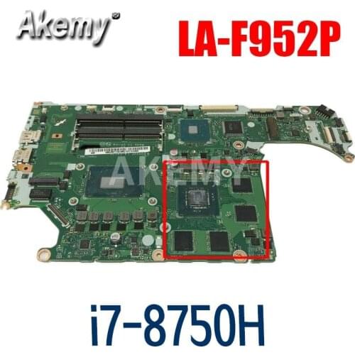 Laptop Motherboard for Acer AN515-52 AN515 DH5VF LA-F952P NBQ3M11003 NBQ3M11003 GTX 1050 GPU SR3YY I7-8750H CPU