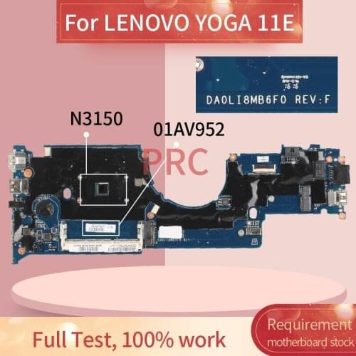 01AV952 For LENOVO YOGA 11E N3150 Laptop Motherboard DA0LI8MB6F0 SR29F DDR3 Notebook Mainboard