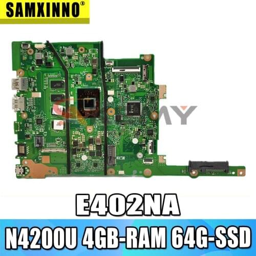 Akemy E402NA Motherboard For ASUS E402N E502N E402NA E502NA R417N Laotop Mainboard with N4200U 4GB-RAM 64G-SSD