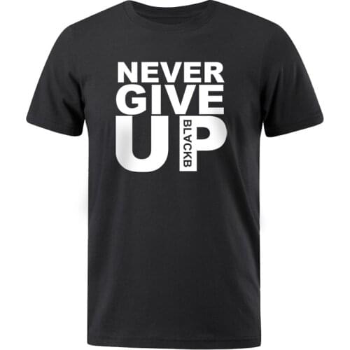 You'll Never Walk Alone Men T-Shirt Never Give Up O-Neck Man T-Shirt Casual Cotton Mens Shirt Summer Tops Tees Male Wholesale