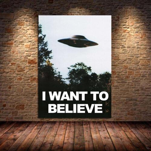 I Want To Believe X File TV Play Canvas Prints Modern Painting Posters Wall Art Pictures for Living Room Office Decor Unframed