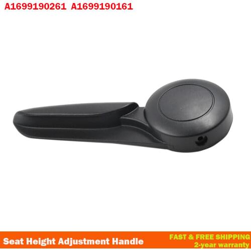 Left / Right Seat Height Adjustment Handle For Mercedes Benz W169 A-Class A1699190261 A1699190161