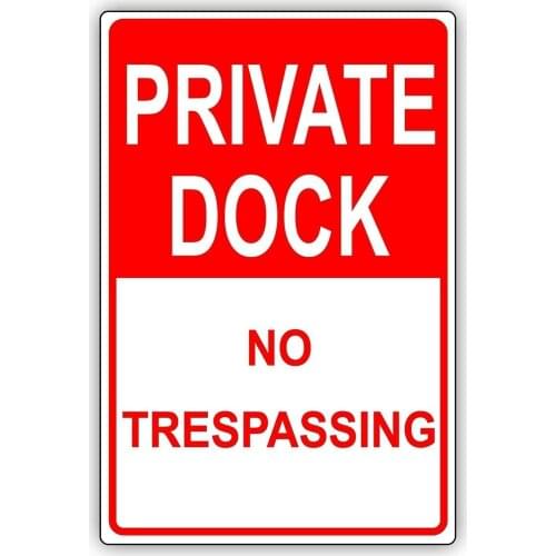 Private Dock No Trespassing No Landing Restriction Novelty Funny Metal Tin SignAluminum Vintage Look Metal Plate Poster Plaque