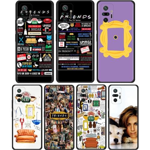 FRIENDS TV SHOW Cover For Xiaomi Redmi Note 9S 9 8 9T 7 8T 10 Pro Max 5G TPU Cell Phone Case Black Soft Shell Coque Capa