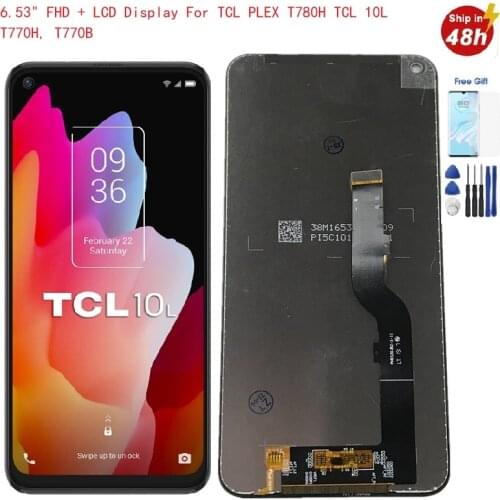 6.53 Inch For Display TCL 10 L Lcd T770H T770B Display Touch Screen LCD Digitizer AssemblyFor TCL PLEX T780H Display TCL 10L Lcd