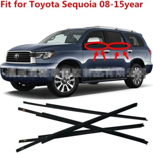 Fit For Toyota sequoia 2008-2015 Car Window Moulding Trim Weatherstrips Seal 4pcs