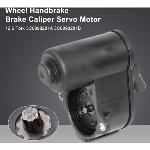 6-Torx 12-Torx Rear Brake Handbrake Caliper Servo Motor 3C0998281A 3C0998281B for Passat CC B6 B7 Sharan Q3 Alhambra