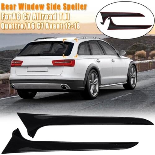 NEW-Rear Behind Window Spoiler Side Strip Cover Trim for - A6 C7 Allroad TDI Quattro Avant 2012-2018 Glossy Black