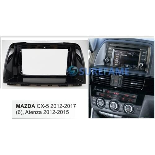 9 inch Car Fascia Radio Panel for MAZDA 6, Atenza 2012-2015; CX5 CX-5 2012-2017 Dash Kit Install Facia Console Adapter Plate