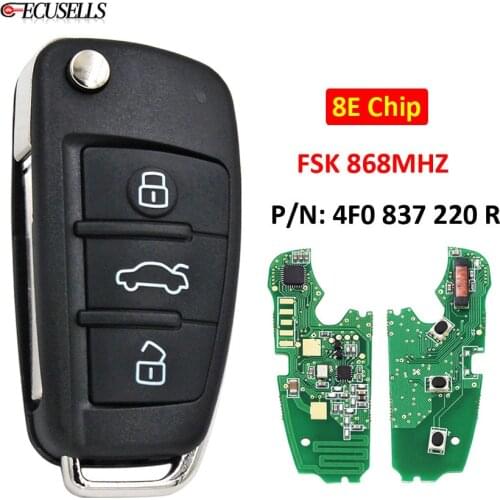 Folding Flip 3 Button Remote Car Key FSK 868Mhz 8E Chip P/N: 4F0 837 220 R 4F0837220R for Audi A6 A6L S6 Q7 2006 2007-2012