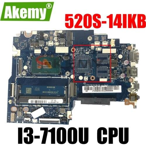 520S-14IKB motherboard Mainboard for lenovo ideapad CIUYA/SA/SB/SD LA-E541P 80X2 CPU:I3-7100U FRU 5B20P10991 5B20P10985 100%NEW