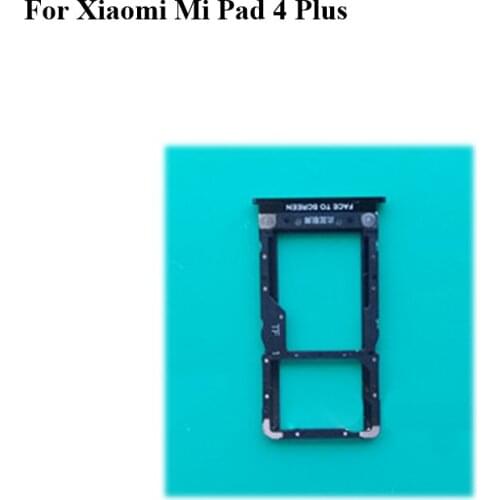 Black For Xiaomi Mi Pad 4 Plus 10.1 inch Sim Card Holder Tray Card Slot For Xiaomi Mi Pad4 Plus Mi pad 4Plus SD Card Holder