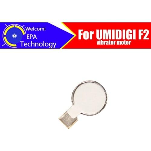 UMIDIGI F2 Vibrator Motor 100% Original New Vibrator Flex Cable Ribbon Replacement Parts for UMIDIGI F2