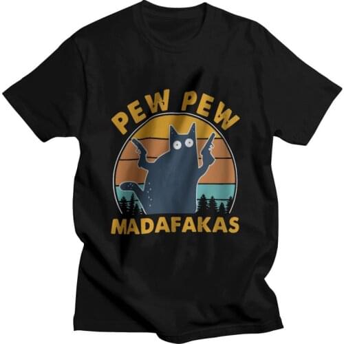 Mens Pew Pew Madafakas T-Shirt Graphic Humor Funny Cat Tshirt Short Sleeve Hip Hop T Shirt Homme 100% Cotton Tee Tops Gift Idea