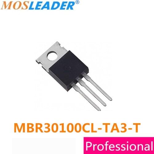 Mosleader 50pcs TO220 MBR30100CL-TA3-T MBR30100CL-TA3 MBR30100CL High quality
