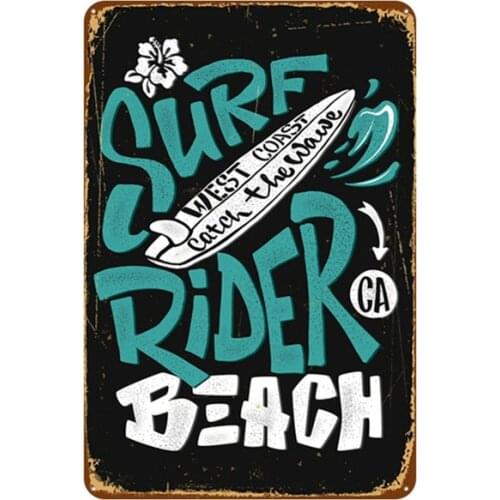 Surf Rider West Coast Catch the Wawe Beach Metal Tin Sign 8x12 Inch Retro Home Kitchen Bedroom Living Room Bar Pub Wall Decor