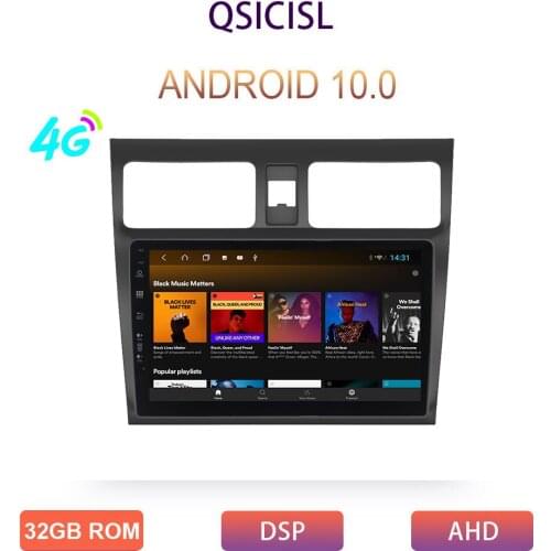 4G Android 10.0 Car Multimedia Android Radio For Suzuki Swift 2005 2006 2007 2008 09-11 Qashqai Video Car DVD player Android