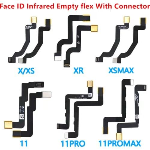 2pcs Face ID Infrared empty flex cable With FPC Connector for iPhone X XS XSM XR 11/PRO/MAX replace parts