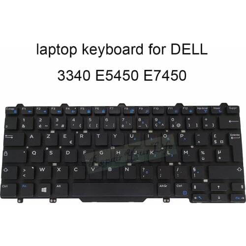 FTTYH Replacement keyboards for Dell latitude 13 3340 3350 E5450 E7470 FR French CN 0FTTYH black AZERTY keyboard original best