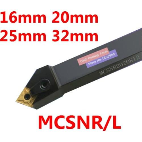 MCSNR1616H12 MCSNR2020K12 MCSNR2525M12 MCSNR3232P12 MCSNR2525M16 MCSNR3232P16/19 MCSNL2525M12 MCSNL CNC External Lathe Tools