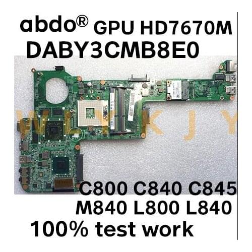 For DABY3CMB8E0 applies to Toshiba C800 C840 C845 M840 L800 L840 notebook motherboard PGA989 HM77 GPU HD7670M 100% test work