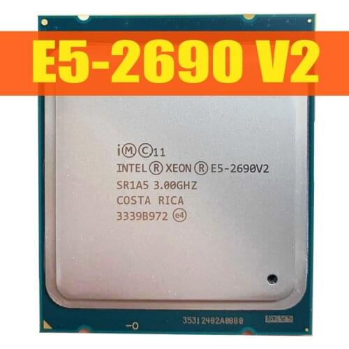 Xeon E5-2690 V2 Ten-Core Processor 3.6GHz 8GT/s 25MB 20threads LGA 2011 CPU CPU 100% normal work