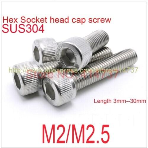 100pcs/lot DIN912 Stainless Steel 304 M2/M2.5 Hexagon Cap Head Socket Screw Length 3mm--30mm