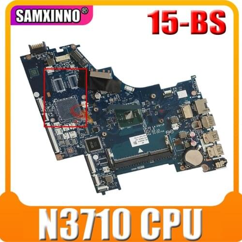 For HP 15-BS Series Laptop Motherboard 924754-601 924754-501 924754-001 CSL50/CSL52 LA-E811P W/N3710 CPU 100% Tested Fast Ship