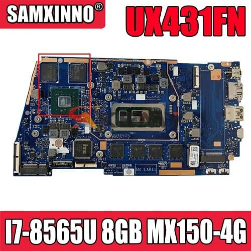 UX431FA/FN Motherboard For ASUS ZenBook UX431FAC UX431FN UX431F X431FA Laptop Motherboard I7-8565U 8GB MX150-4G 100% Test