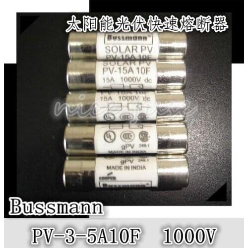 Imported fast fuse Bussmann PV PV-3-5A10F 1000V 10 * 38mm