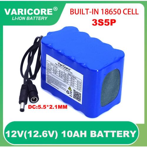VariCore 12V 10Ah 18650 li-lon battery pack 12.6V 10000mAh with BMS Circuit Protection Board DC 5.5*2.1mm backup power supply