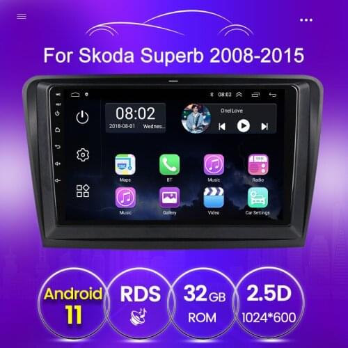 Car android 11 multimedia player For Skoda Superb 2008 2009 2010 2012 2013 2014 2G+32G GPS Navigation 2.5D usb head unit