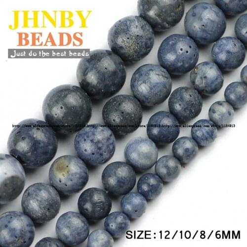 JHNBY Blue coral stone beads Natural coral High quality Round Loose beads 6/8/10/12MM Jewelry bracelet accessories making DIY