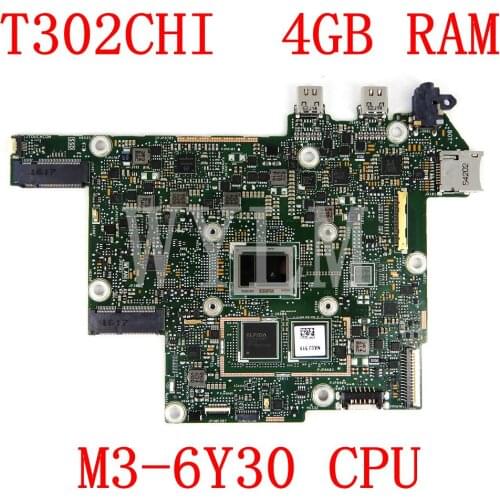 T302CHI MAIN_BD._4G/M3-6Y30/AS mainboard REV2.0 For ASUS T302 T302C T302CH T302CHI laptop motherboard Tested