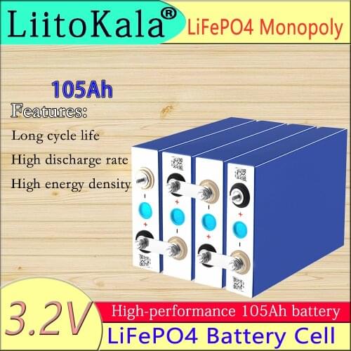 LiitoKala 3.2V 100Ah 105Ah lifepo4 battery 3C 300A discharge for DIY 12V 24V 36V 48V 400Ah battery pack boat scooter caravan