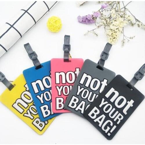 Creative Letter "Not Your Bag" Cute Travel Accessories Luggage Tags Suitcase Cartoon Style Fashion Silicon Portable Travel Label