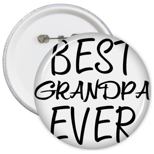 Best Grandpa Ever Quote Round Pins Badge Button Clothing Decoration Gift 5pcs