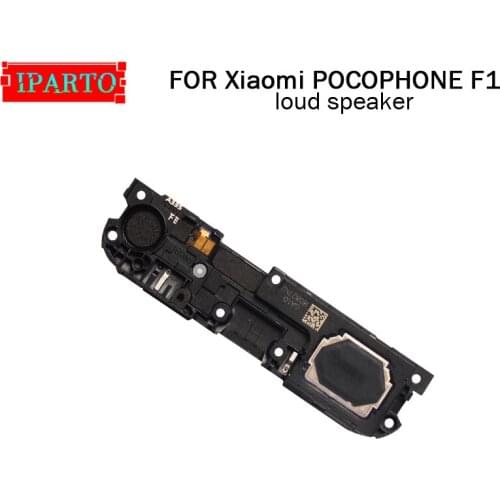 For Xiaomi POCOPHONE F1 Loud Speaker 100% Original New Loud Buzzer Ringer Replacement Part Accessory for Xiaomi POCOPHONE F1
