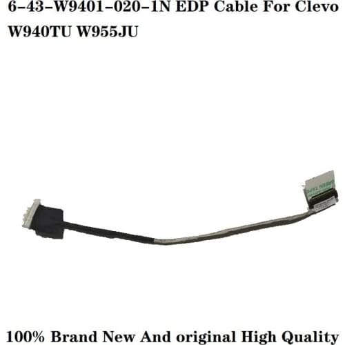 Free Shipping NEW CLEVO W940TU EDP CABLE 6-43-W9401-020-1N 6-43-W9401-020-K 6-43-W9401-012-N W940SU1 EDP CABLE 6-43-W9S11-020-P