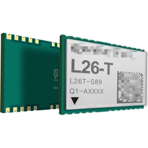 GNSS module L26-T Multi-GNSS engine for GPS, GLONASS, BeiDou, Galileo and QZSS L26T-S89