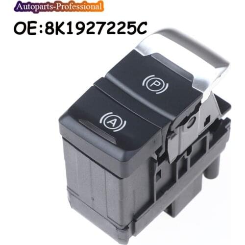 Car Electronic Handbrake Switch Parking Hand Brake For Audi A4 S4 B8 Q5 A4 Allroad Quattro A5 2008-2014 8K1927225C