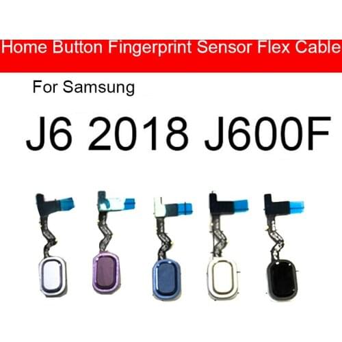 Home Button Flex Cable for Samsung Galaxy J6 2018 J600F J600GZ Menu Key Return Recognition Sensor Flex Cable Replacement